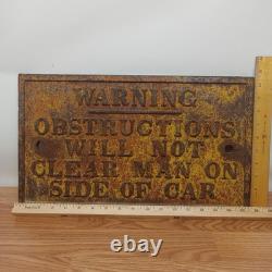 Antique Railroad Sign Clearance Warning Cast Iron 17 7/8 X 10.5 X 1/2 21 Lbs