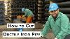 How To Cut A Ductile Iron Pipe